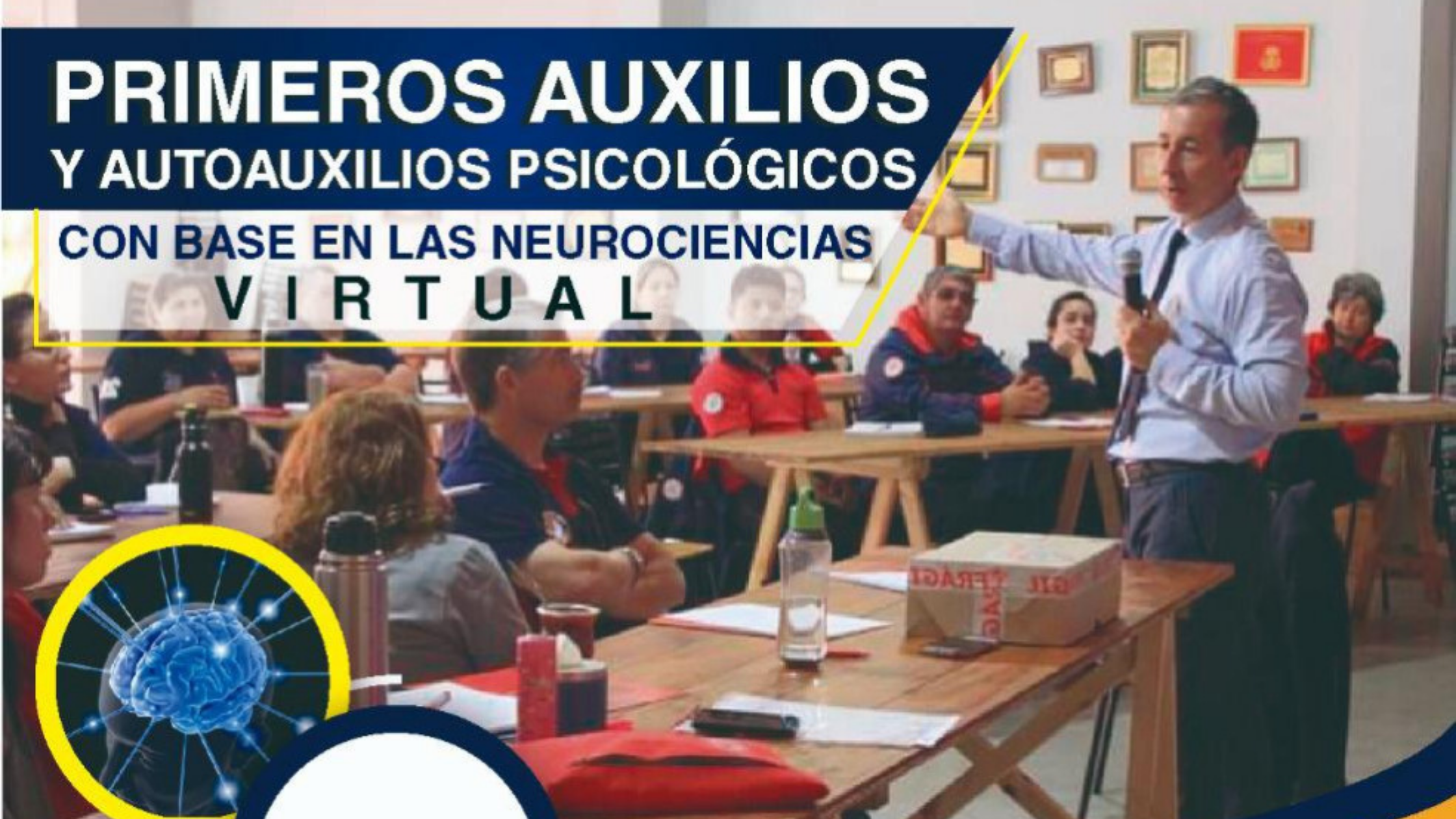 CURSO DE PRIMEROS AUXILIOS Y AUTOAUXILIOS PSICOLÓGICOS